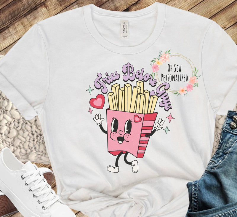 Fries Before Guys Valentine Graphic T-shirt